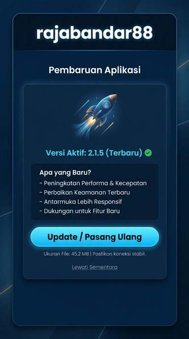 Riwayat Versi rajabandar88 untuk Pengguna Android